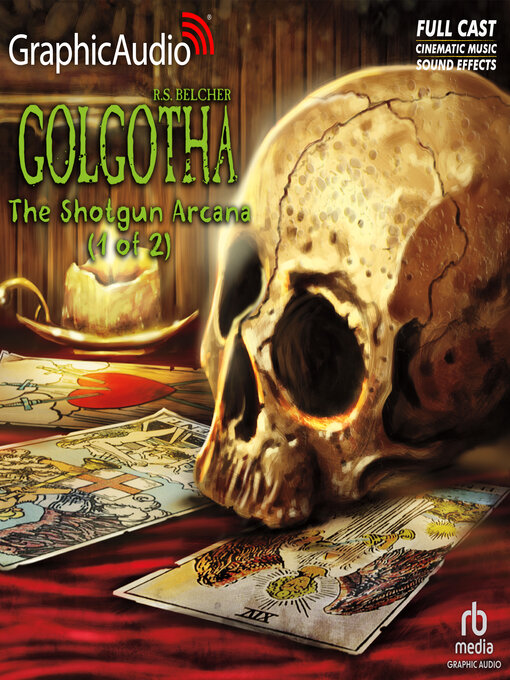 Title details for The Shotgun Arcana (2 of 2) by R.S. Belcher - Wait list